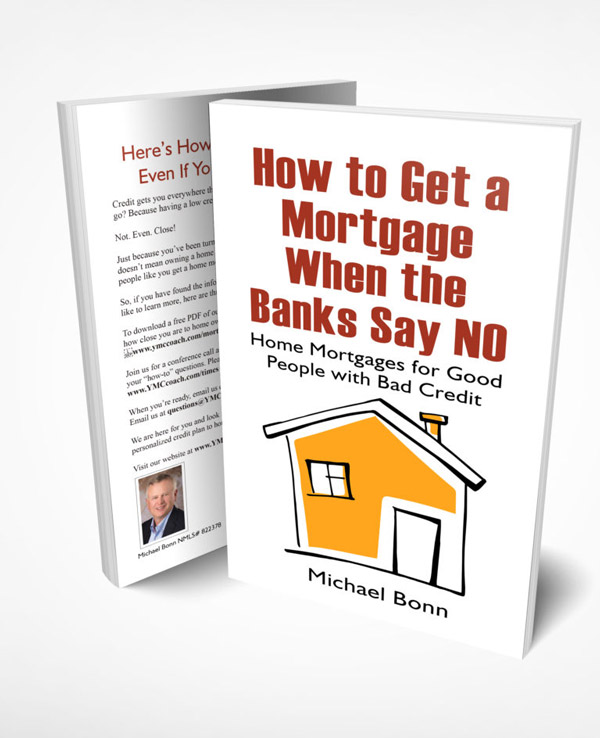 How to get a mortgage when the bank says no - book